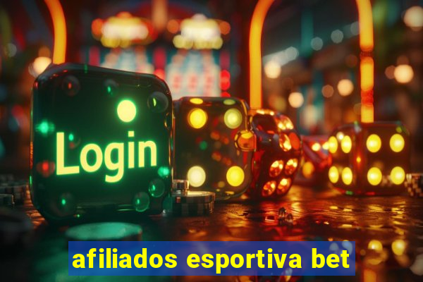 afiliados esportiva bet